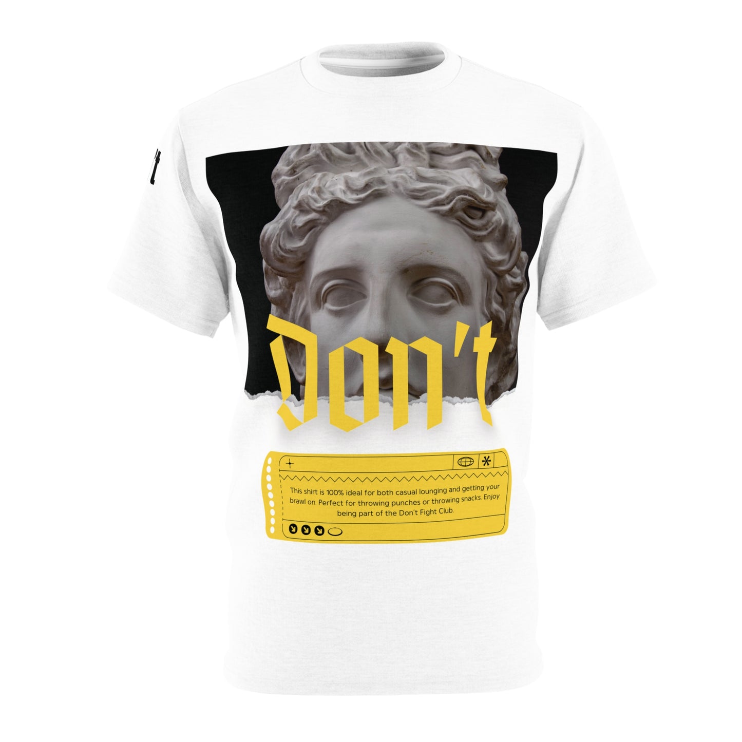 Don't Statue - White shirt