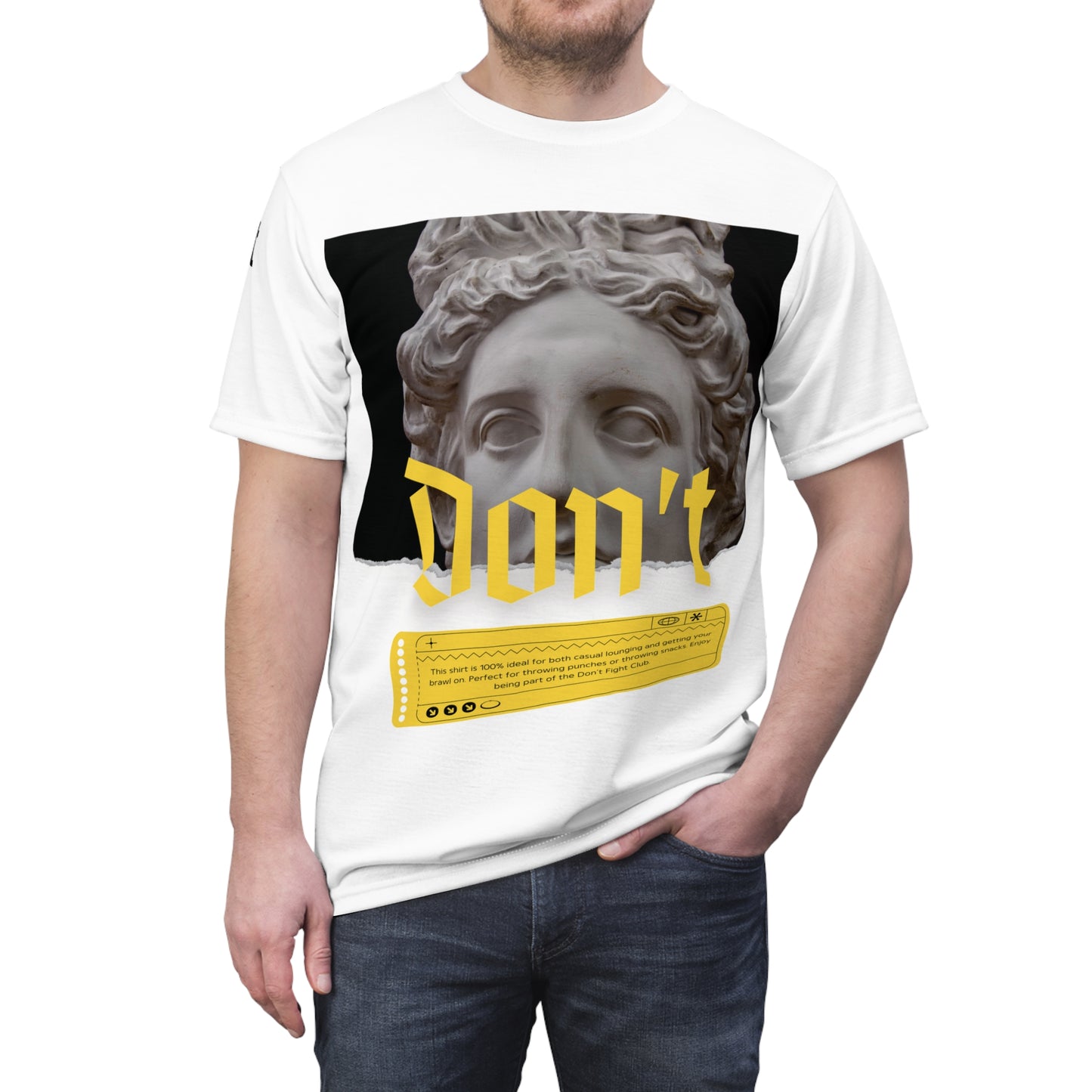 Don't Statue - White shirt