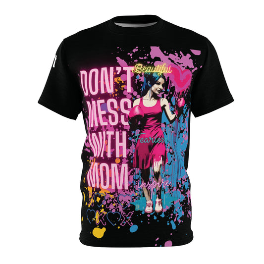 Don't Mess With Mom - Black shirt